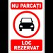 Indicator nu parcati loc rezervat